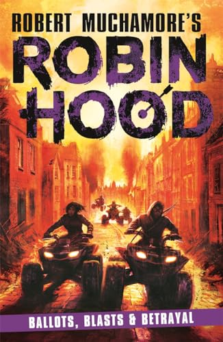 Ballots, Blasts & Betrayal: Robin Hood 8 Volume 8