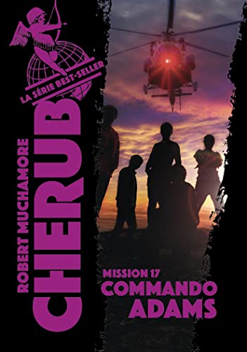 Cherub - Mission 17 : Commando Adams von CASTERMAN
