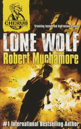 Cherub Vol 2, Book 4: Lone Wolf: Book 16 (Cherub, Series 2, Band 4)