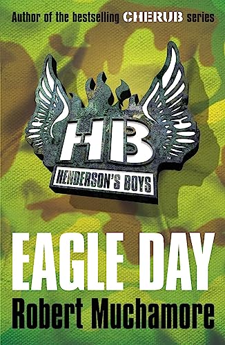 Eagle Day: Book 2 (Henderson's Boys) von Hachette Children's