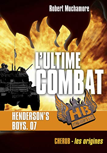 Henderson's boys: L'ultime combat (7)