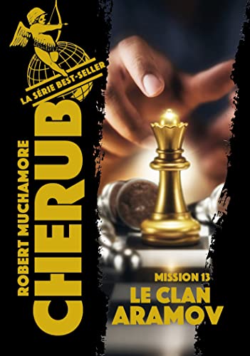 Cherub - Mission 13 : Le clan Aramov