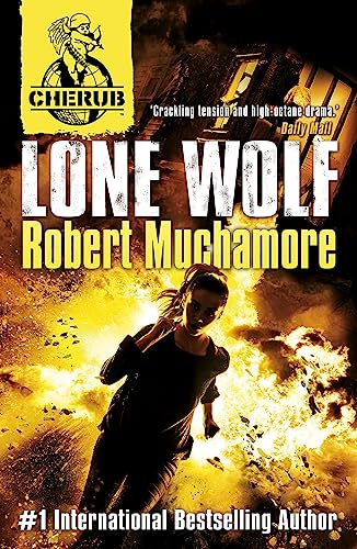 Lone Wolf: Book 16 (CHERUB)