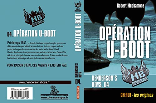 Operation U-Boot: Henderson's boys 4 von CASTERMAN