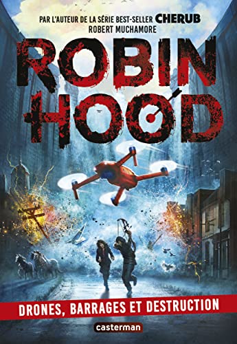 Robin Hood: Drones, barrages et destruction (4) von CASTERMAN