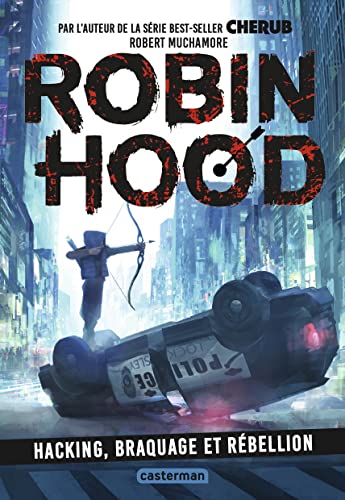 Robin Hood: Hacking, braquage et rébellion (1) von CASTERMAN