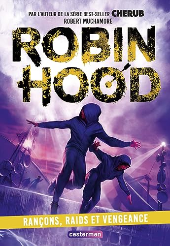 Robin Hood: Rançons, Raids et Vengeance (5) von CASTERMAN