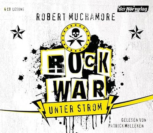 Rock War - Unter Strom: Gekürzte Lesung (Rock War (Serie), Band 1)