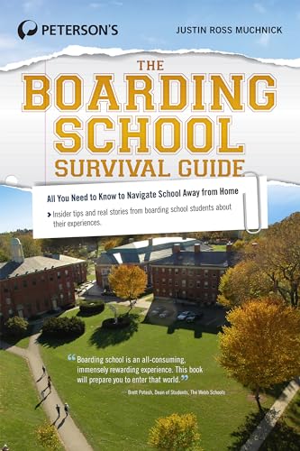 Boarding School Survival Guide (Peterson's the Boarding School Survival Guide)
