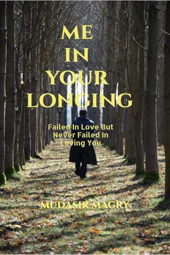 Me In Your Longing von Notion Press
