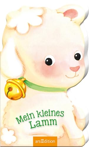 Mein kleines Lamm: Lustig gereimtes Pappbilderbuch mit Formstanzung für Kinder ab 18 Monaten von Ars Edition
