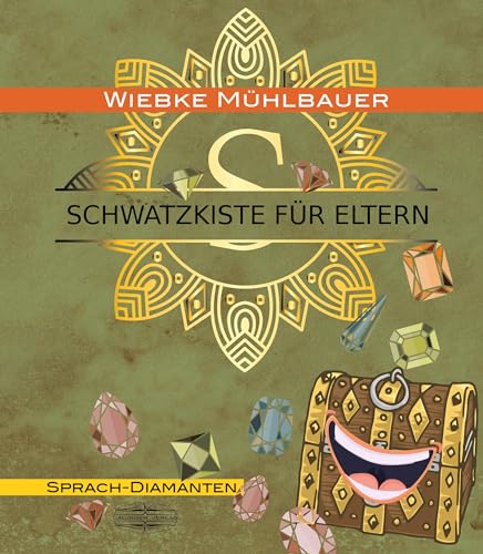 Schwatzkiste für Eltern von Lauinger Verlag
