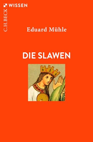 Die Slawen (C.H.BECK Wissen) von Beck C. H.
