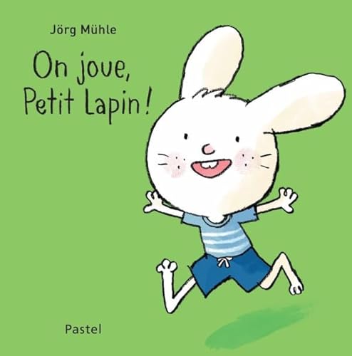 On joue, Petit Lapin ! von EDL