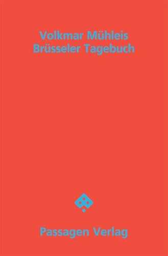 Brüsseler Tagebuch (Passagen Literatur) von Passagen