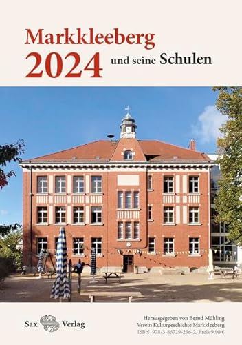 Kalender 2024. Markkleeberg und seine Schulen von Sax-Verlag