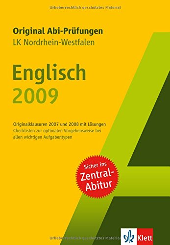 Abitur-Prüfungsaufgaben Englisch 2009: Leistungskurs Nordrhein-Westfalen
