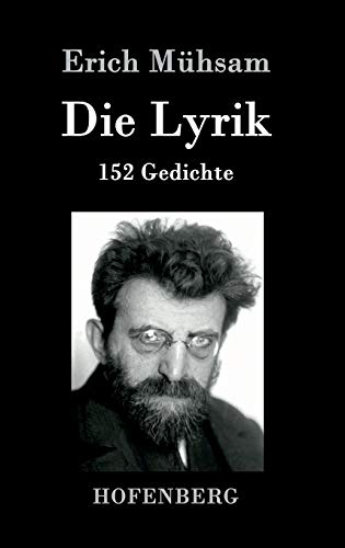 Die Lyrik: 152 Gedichte Die Lyrik: 152 Gedichte