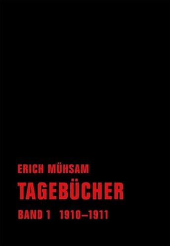 Tagebücher: Band 1. 1910-1911 (Tagebücher Bd. 1-15)