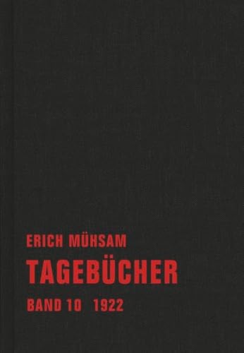 Tagebücher: Band 10. 1922 (Tagebücher Bd. 1-15)