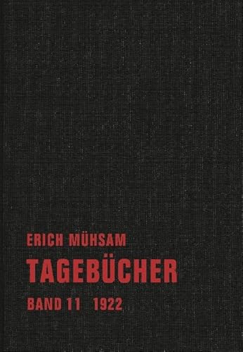 Tagebücher: Band 11. 1922 von Verbrecher Verlag