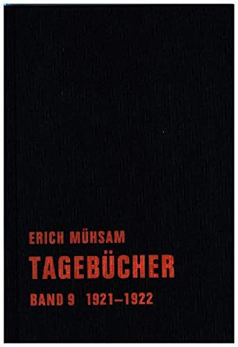 Tagebücher: Band 9. 1921-1922 (Tagebücher Bd. 1-15) von Verbrecher Verlag