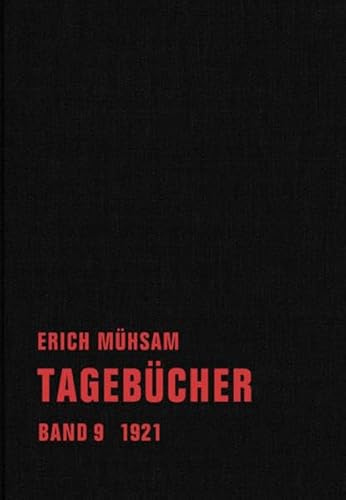 Tagebücher: Band 9. 1921-1922 (Tagebücher Bd. 1-15)