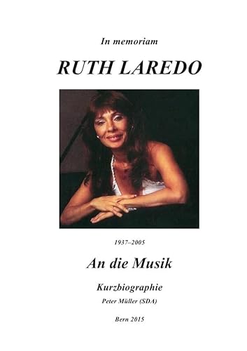 An die Musik: In memoriam Ruth Laredo von epubli GmbH