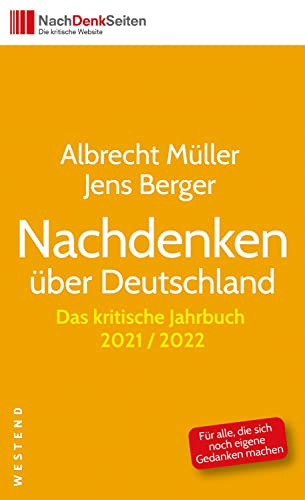 Nachdenken über Deutschland: Das kritische Jahrbuch 2021/2022