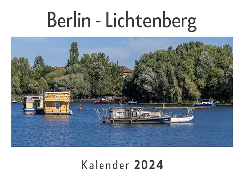 Berlin - Lichtenberg (Wandkalender 2024, Kalender DIN A4 quer, Monatskalender im Querformat mit Kalendarium, Das perfekte Geschenk)