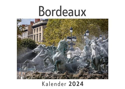Bordeaux (Wandkalender 2024, Kalender DIN A4 quer, Monatskalender im Querformat mit Kalendarium, Das perfekte Geschenk)