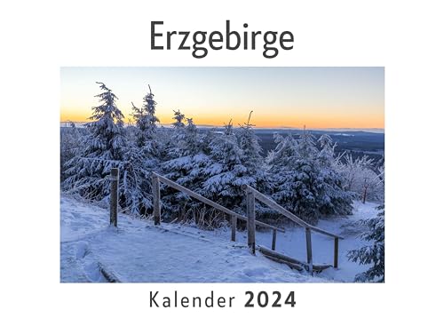 Erzgebirge (Wandkalender 2024, Kalender DIN A4 quer, Monatskalender im Querformat mit Kalendarium, Das perfekte Geschenk)