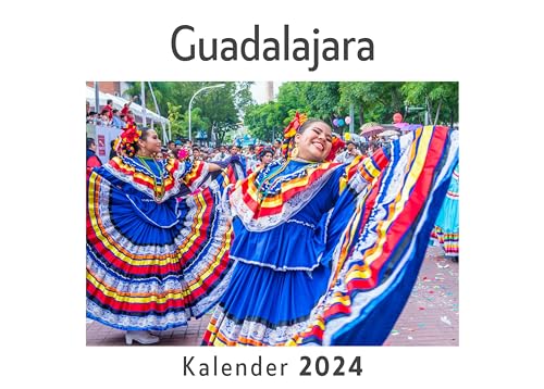 Guadalajara (Wandkalender 2024, Kalender DIN A4 quer, Monatskalender im Querformat mit Kalendarium, Das perfekte Geschenk)