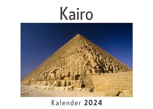 Kairo (Wandkalender 2024, Kalender DIN A4 quer, Monatskalender im Querformat mit Kalendarium, Das perfekte Geschenk)
