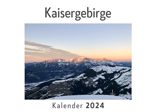Kaisergebirge (Wandkalender 2024, Kalender DIN A4 quer, Monatskalender im Querformat mit Kalendarium, Das perfekte Geschenk)