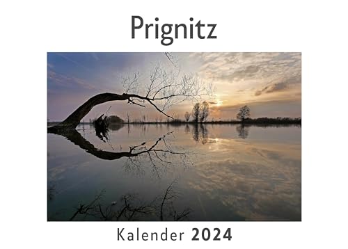 Prignitz (Wandkalender 2024, Kalender DIN A4 quer, Monatskalender im Querformat mit Kalendarium, Das perfekte Geschenk)
