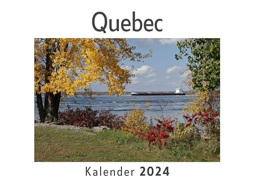 Quebec (Wandkalender 2024, Kalender DIN A4 quer, Monatskalender im Querformat mit Kalendarium, Das perfekte Geschenk)