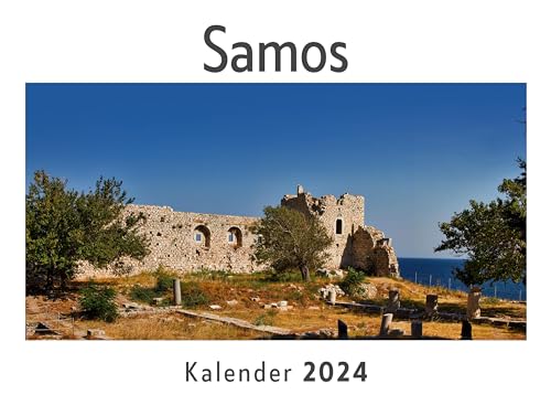 Samos (Wandkalender 2024, Kalender DIN A4 quer, Monatskalender im Querformat mit Kalendarium, Das perfekte Geschenk)