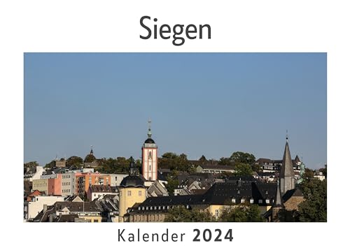 Siegen (Wandkalender 2024, Kalender DIN A4 quer, Monatskalender im Querformat mit Kalendarium, Das perfekte Geschenk)