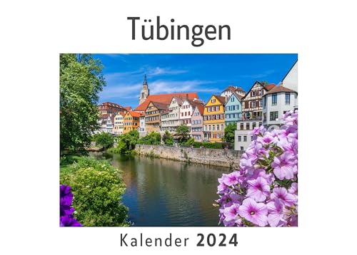 Tübingen (Wandkalender 2024, Kalender DIN A4 quer, Monatskalender im Querformat mit Kalendarium, Das perfekte Geschenk)