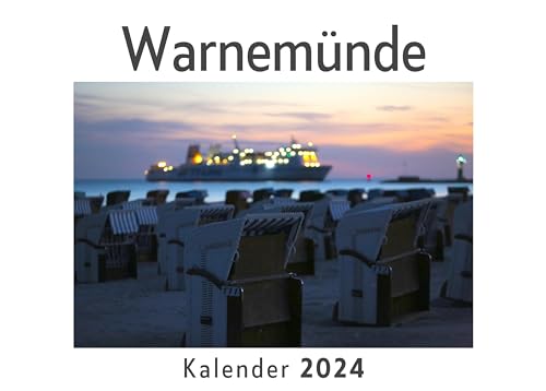 Warnemünde (Wandkalender 2024, Kalender DIN A4 quer, Monatskalender im Querformat mit Kalendarium, Das perfekte Geschenk)
