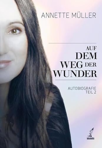 Auf dem Weg der Wunder von SAN ESPRIT