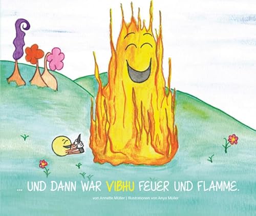 ... und dann war Vibhu Feuer und Flamme