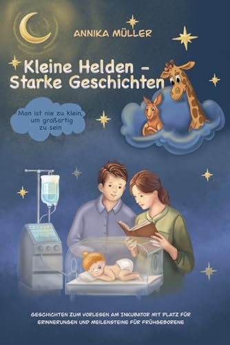Kleine Helden - Starke Geschichten: Man ist nie zu klein, um großartig zu sein