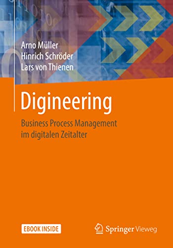 Digineering: Business Process Management im digitalen Zeitalter von Springer Vieweg