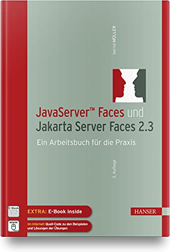 JavaServer™ Faces und Jakarta Server Faces 2.3. Ein Arbeitsbuch für die Praxis