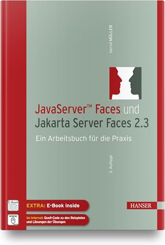 JavaServer™ Faces und Jakarta Server Faces 2.3. Ein Arbeitsbuch für die Praxis