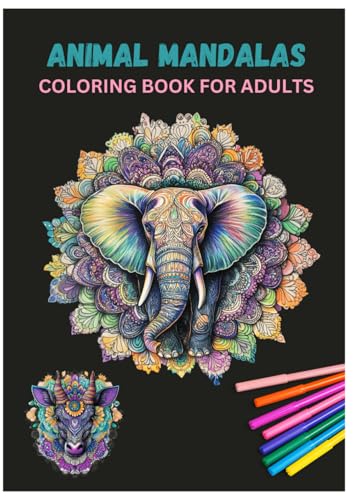 Animal mandalas - coloring book for adults: 50 imaginative mandalas to color in (Animal coloring books, Band 7) Animal mandalas - coloring book for adults: 50 imaginative mandalas to color in (Animal coloring books, Band 7) von Independently published