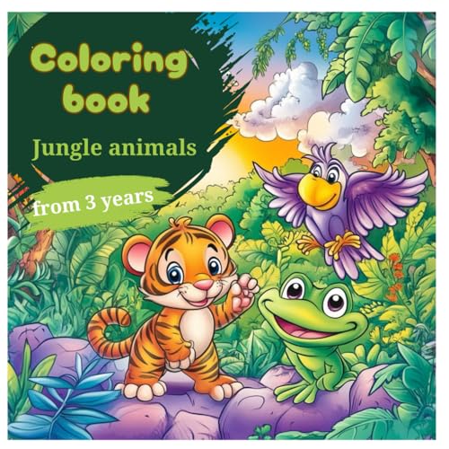Jungle animals coloring book - 45 cute illustrations for young children aged 3 and up: Discover the colorful world of the jungle (Animal coloring books, Band 2) von Independently published