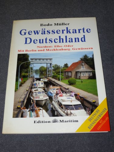 Gewässerkarte Deutschland Nordost: Elbe bis Oder: Mit Berlin und Mecklenburgischen Gewässern